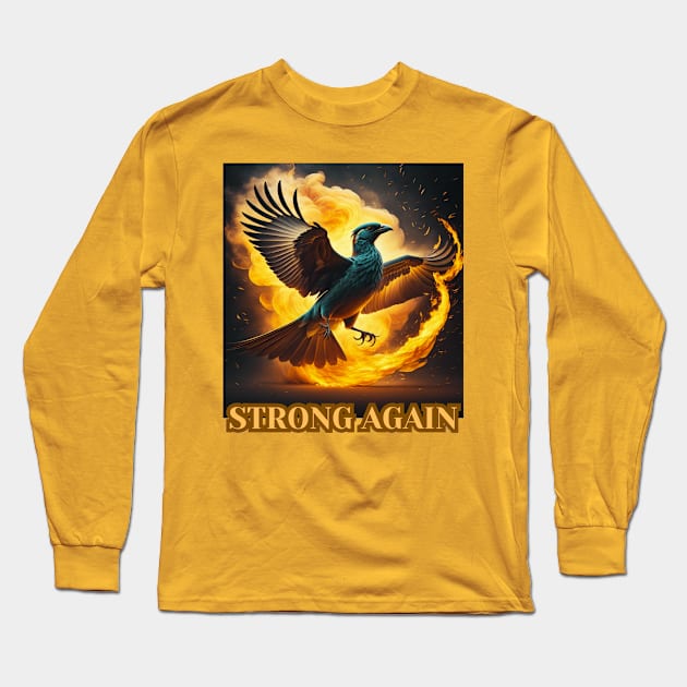 STRONG AGAIN Long Sleeve T-Shirt by Skandynavia Cora